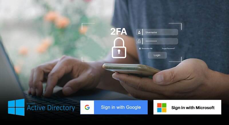 single sign-on with Active Directory, Google, or Microsoft
