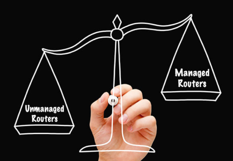 Unmanaged vs Managed Routers