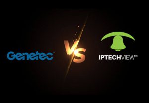 Genetec vs IPTECHVIEW